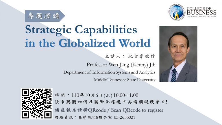 Read more about the article Professor Wen-Jang(Kenny) Jih of Middle Tennessee State University was invited to give a speech　”Strategic Capabilities in the Globalized World”